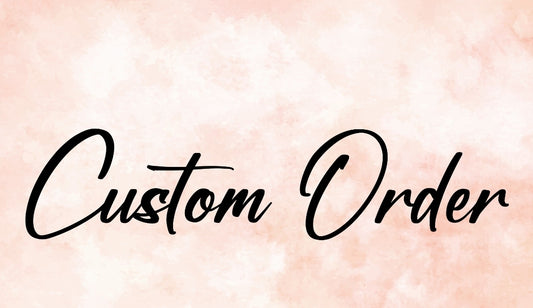Custom order Jamiey-Marie